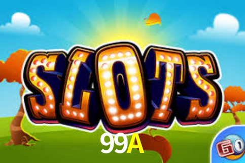 99A